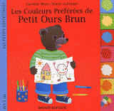 Les Couleurs Préférées de Petit Ours Brun
2e édition