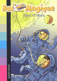 Le Bus Magique Tome 2
Objectif Mars