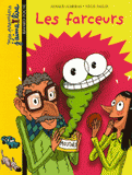 Les farceurs