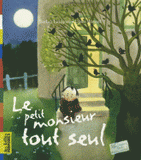 Le petit monsieur tout seul