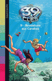 Les 39 clés Tome 9
Révélations aux Caraïbes