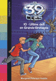 Les 39 clés Tome 10
Ultime défi en Grande-Bretagne
