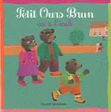 Petit Ours Brun va à l'école