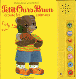 Petit Ours Brun écoute les animaux