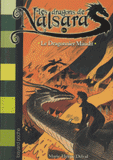 Les dragons de Nalsara Tome 16
Le Dragonnier maudit