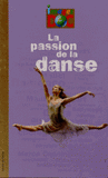 La passion de la danse