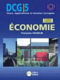 Economie DCG 5. Cours, applications et annales corrigées
4e édition