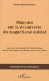 Mémoire sur le découverte du magnétisme animal (1779)