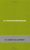 Le secret professionnel