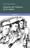 Histoires de l'histoire de la Légion