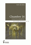 Chambre 14. Journal d'un schizophrène
