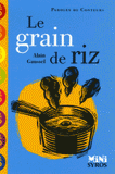 Le grain de riz