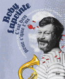 Boby Lapointe. C'est bon pour c'que t'as