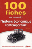 100 fiches pour comprendre l'histoire économique contemporaine
3e édition