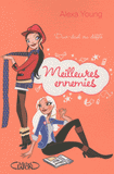 Meilleures ennemies Tome 3
Duo-duel au défilé