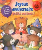 Joyeux anniversaire petits oursons !