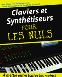 Claviers et synthétiseurs pour Les Nuls
avec 1 CD audio