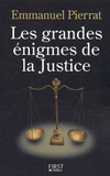 Les grandes énigmes de la justice