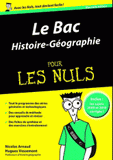 Bac histoire-géographie 2011 pour les nuls
édition revue et corrigée