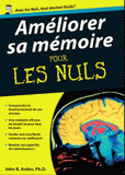 Améliorer sa mémoire pour les nuls