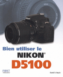 Bien utiliser le Nikon D5100