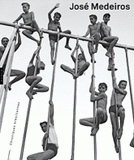 José Medeiros. Chroniques brésiliennes
