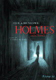 Holmes (1854/1891 ?) Tome 3
L'ombre du doute
