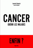 Cancer, guérir tous les malades ?