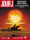 Jour J Tome 9
Apocalypse sur le Texas