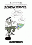 Bastien Vivès Tome 6
La bande dessinée