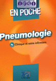 Pneumologie. Clinique et soins infirmiers