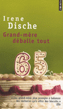 Grand-mère déballe tout