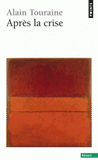 Après la crise