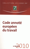 Code annoté européen du travail
5e édition