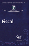 Fiscal. Dictionnaire 2010
25e édition