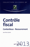 Contrôle fiscal. Contentieux - Recouvrement
12e édition