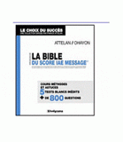 La Bible du score IAE message
