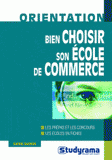 Bien choisir son école de commerce
12e édition