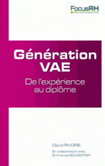 Génération VAE. De l'expérience au diplôme