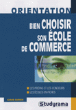 Bien choisir son école de commerce