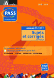 Concours pass. Annales du concours 2012, sujets et corrigés officiels
édition 2012-2013