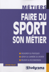 Faire du sport son métier