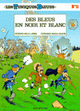 Les Tuniques Bleues Tome 11
Des Bleus en noir et blanc
