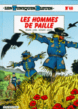 Les Tuniques Bleues Tome 40
Les hommes de paille