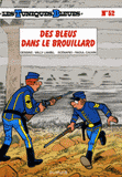 Les Tuniques Bleues Tome 52
Des Bleus dans le brouillard