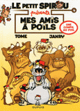 Le petit Spirou présente Tome 4
Mes amis à poils