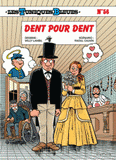 Les Tuniques Bleues Tome 56
Dent pour dent