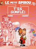 Le Petit Spirou Tome 16
T'es gonflé !. Avec Un best of de 8 gags en 3D !