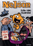 Nelson Tome 11
Fléau sans frontière