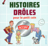 Histoires drôles pour le petit coin